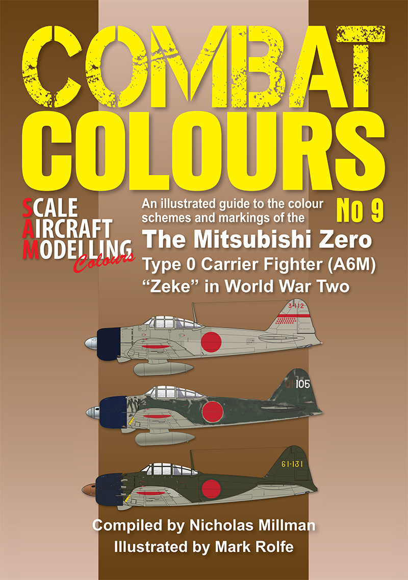Guideline Publications Combat Colours no 9 Mitsubishi Zero Nicholas Millman 