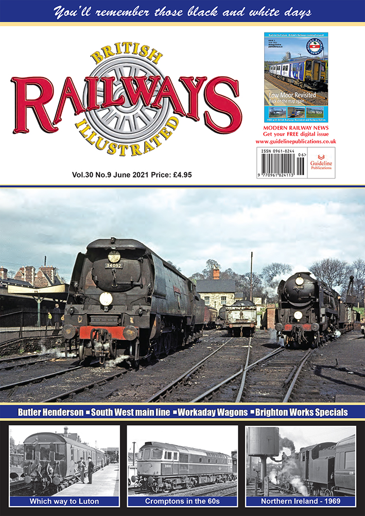 Guideline Publications British Railways Illustrated  vol 30-09 June 2021 