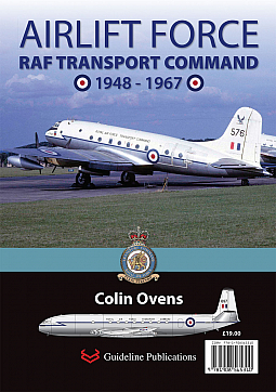 Guideline Publications Airlift Force RAF Transport Command 1948-1967 