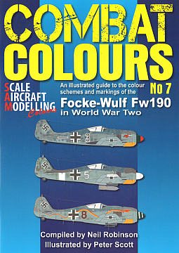 Guideline Publications Ltd Combat Colours no 7  Focke Wulf Fw190 Colour Schemes & Markings of the Focke Wulf Fw190 in WWII 