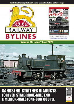 Guideline Publications Railway Bylines  vol 25 - issue 7 