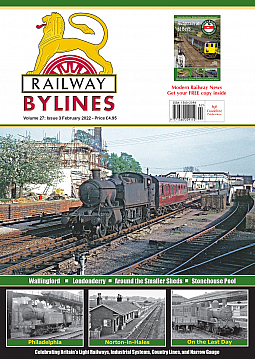 Guideline Publications Railway Bylines  vol 27 - issue 03 February 22 