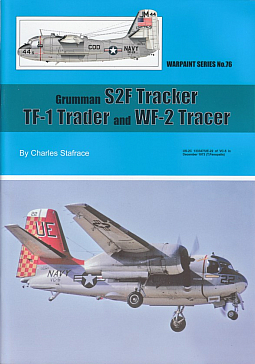 Guideline Publications No 76 Grumman S2F Tracker - TF-1 Trader & WF-2 Tracer 