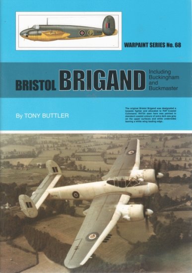 Guideline Publications No 68 Bristol Brigand including Buckingham and Buckmaster 
