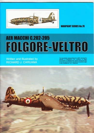 Guideline Publications No 78 Aer Macchi C.202-205 Folgore-Veltro 