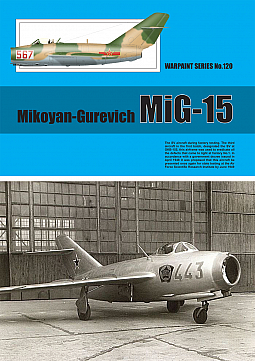Guideline Publications Ltd 120 Mikoyan-Gurevich MIG-15 Warpaint 120 