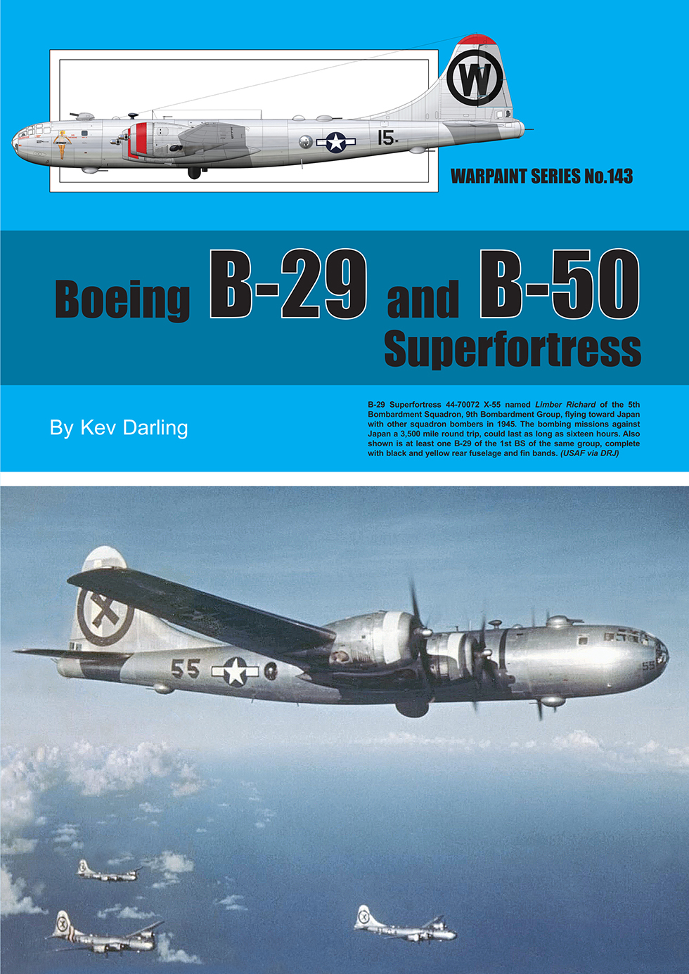 Guideline Publications Ltd Warpaint 143- Boeing B-29 and B-50 Superfortress - PRE ORDER 