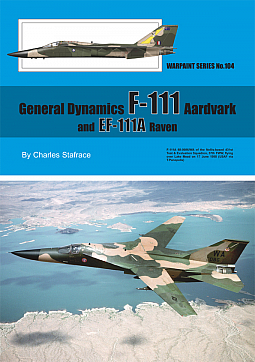 Guideline Publications Ltd No.104 General Dynamics F-111 No.104  in the Warpaint series  