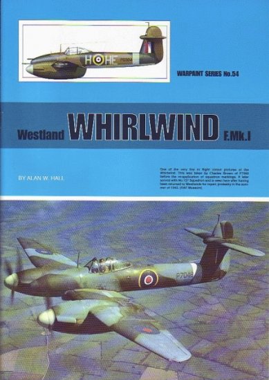 Guideline Publications No 54 Westland Whirlwind F.Mk.I 